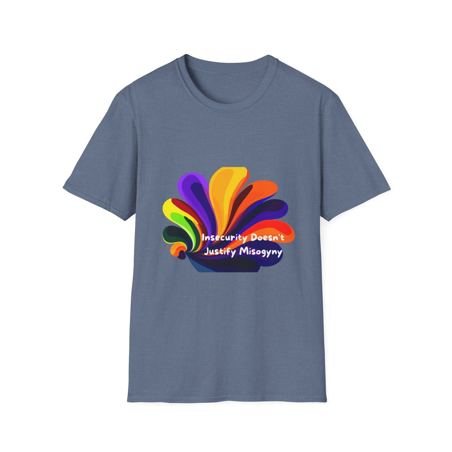 Insecurity Doesn't Justify Misogyny Rainbow Pride T-Shirt