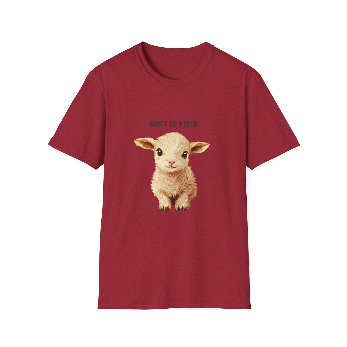 Cute Baby Lamb Don't Be a Dick T-Shirt | Vegan Animal Rights Message Tee