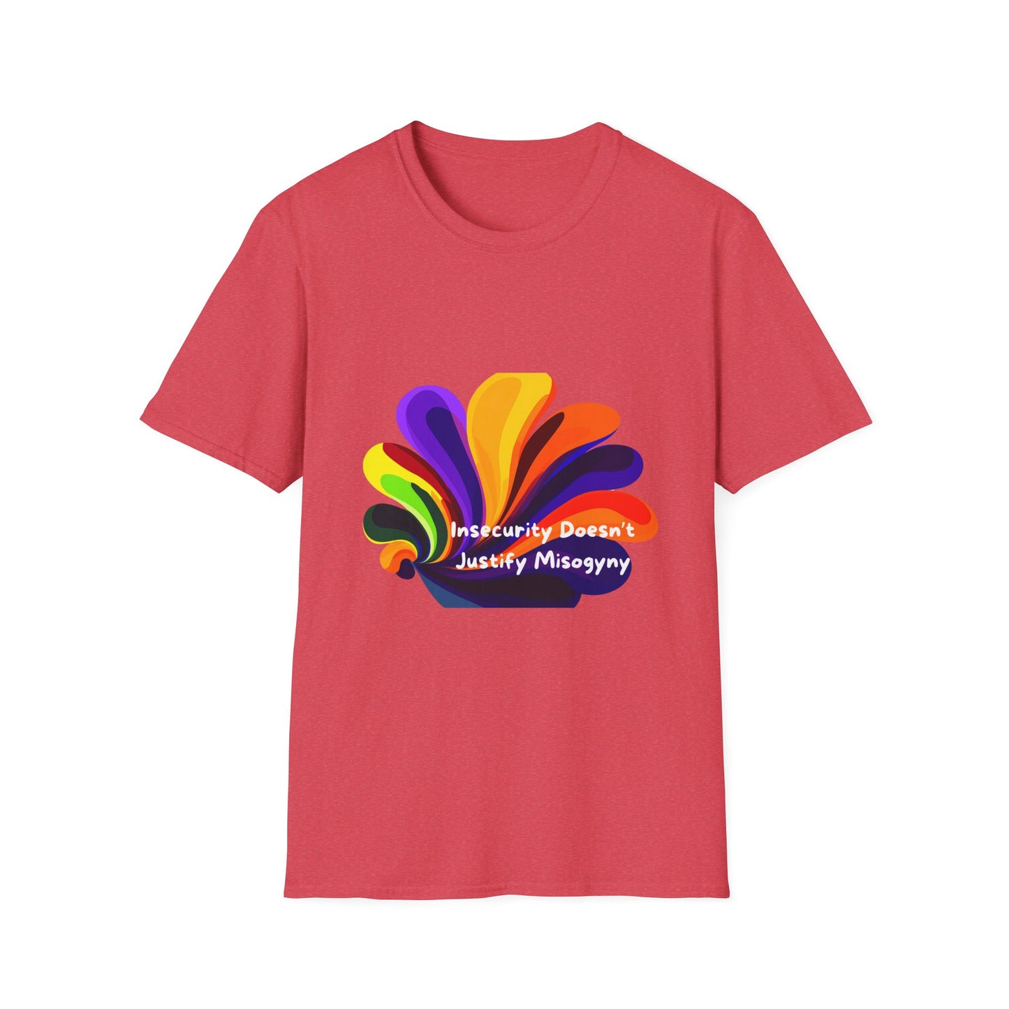 Insecurity Doesn't Justify Misogyny Rainbow Pride T-Shirt
