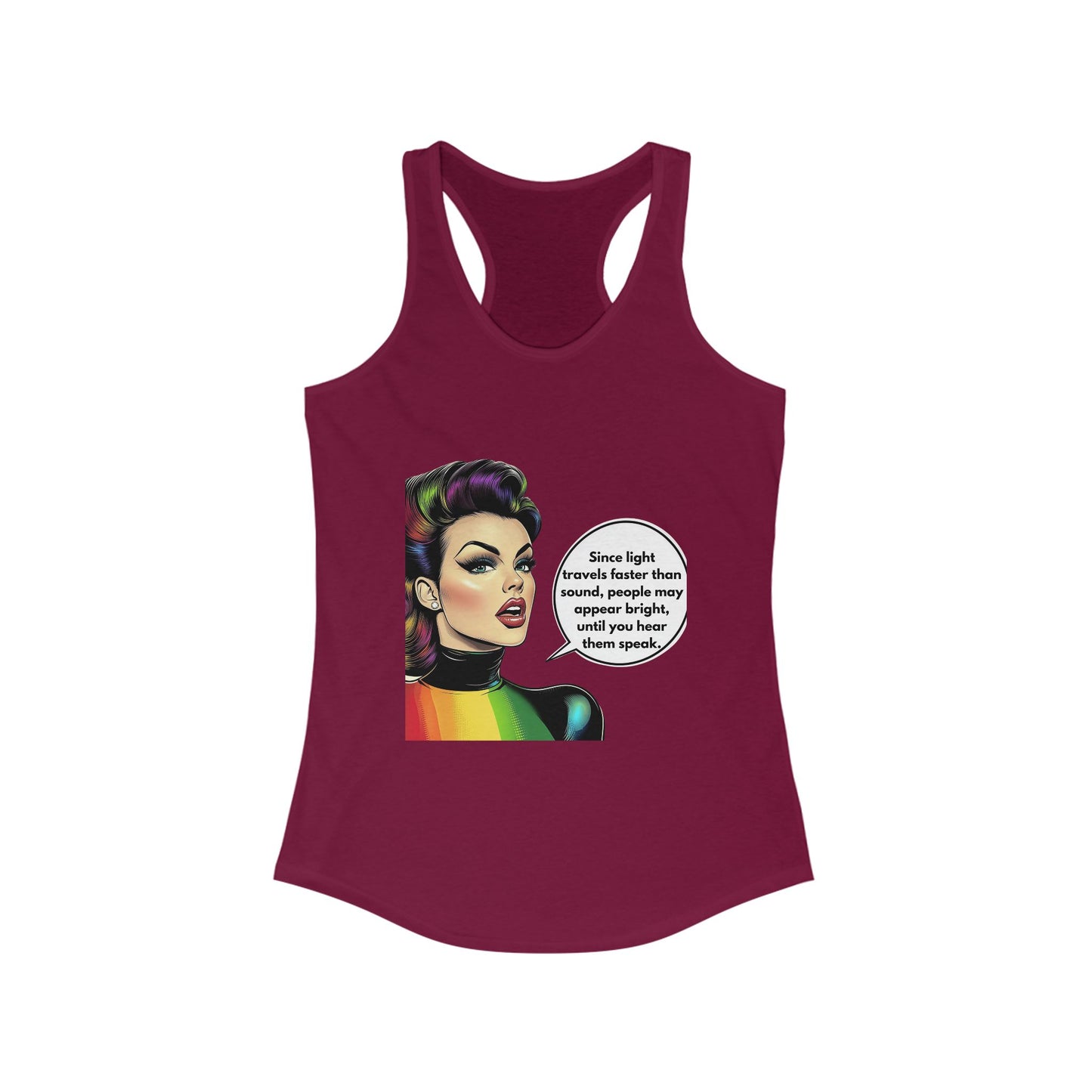 Rainbow Woman Sassy Quote Racerback Tank | LGBTQ+ Pride