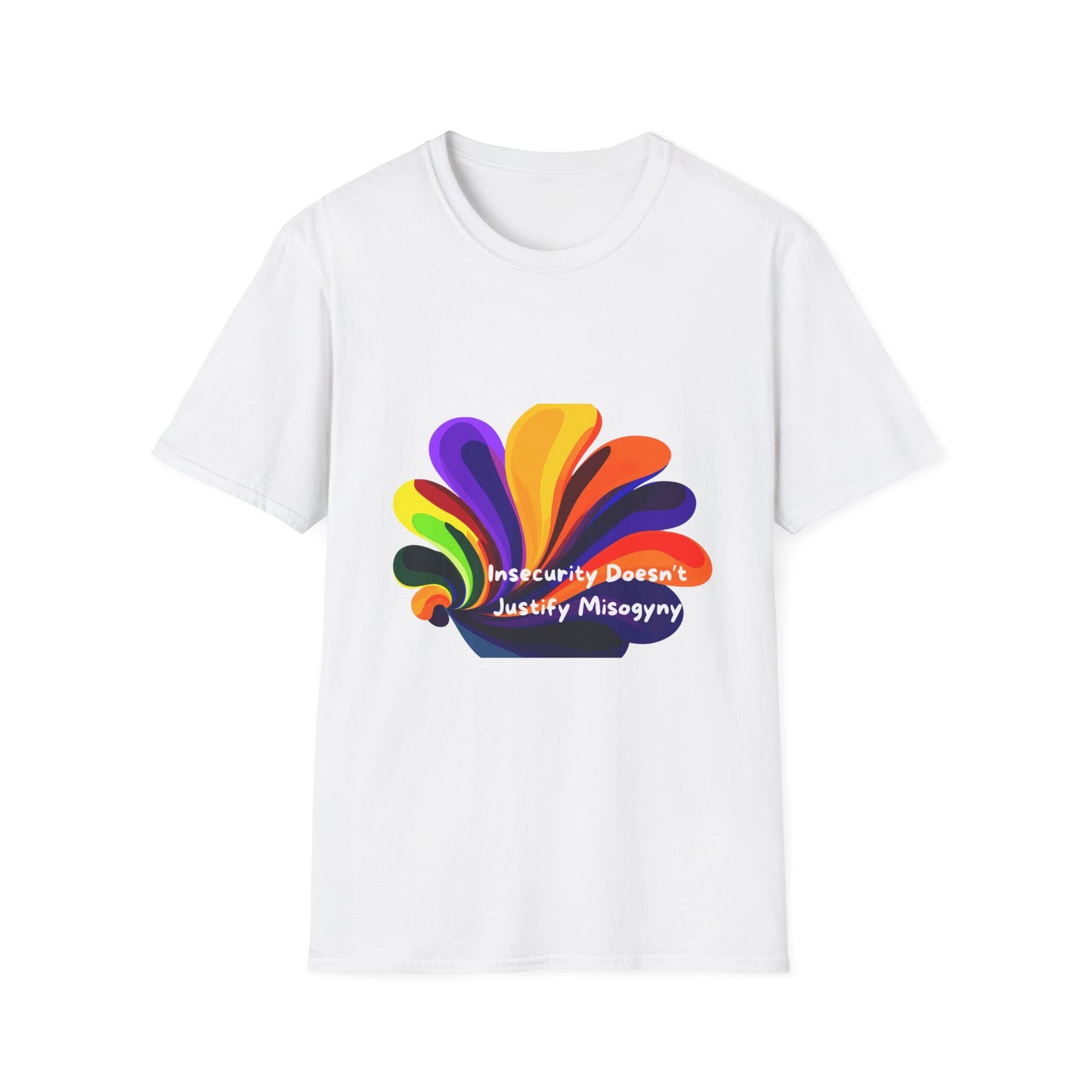 Insecurity Doesn't Justify Misogyny Rainbow Pride T-Shirt