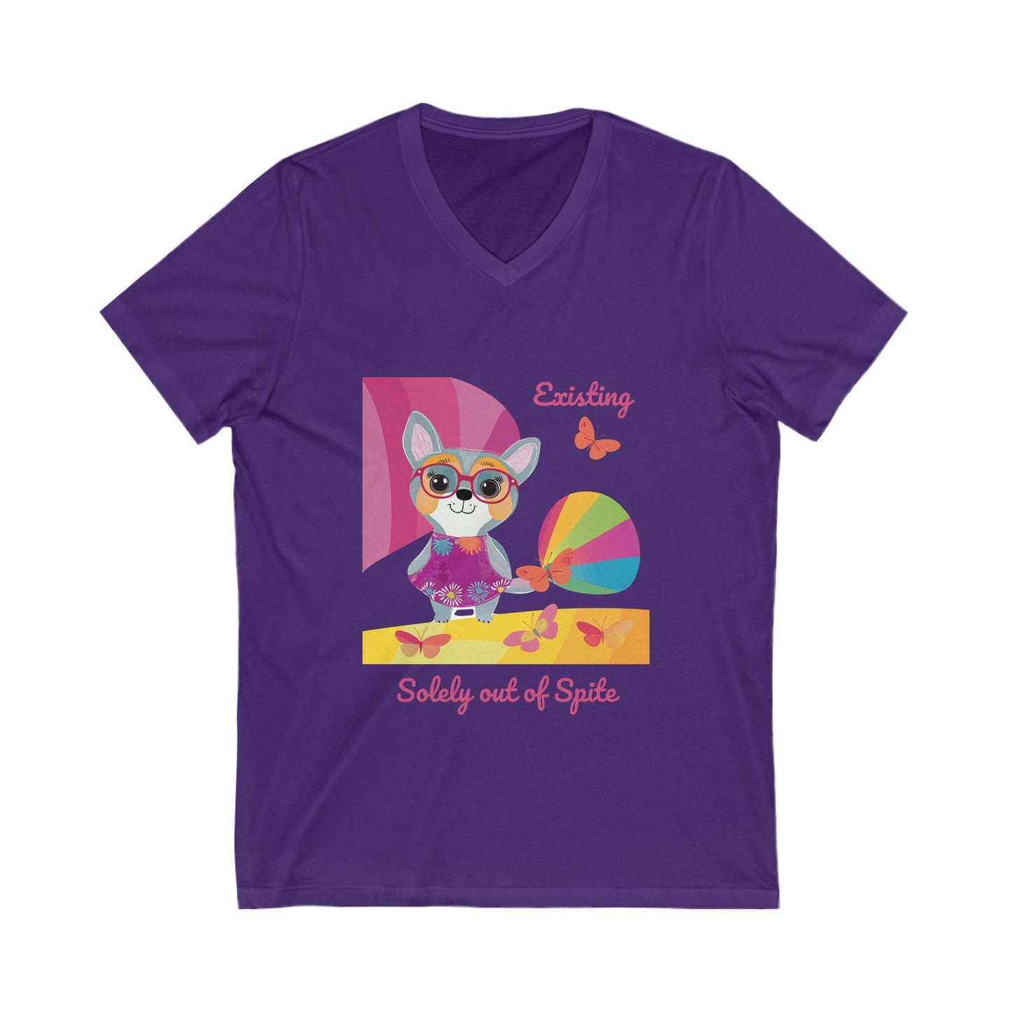 Existing Solely Out of Spite | Kawaii Chihuahua V-Neck | Cute Resistance Unisex Tee
