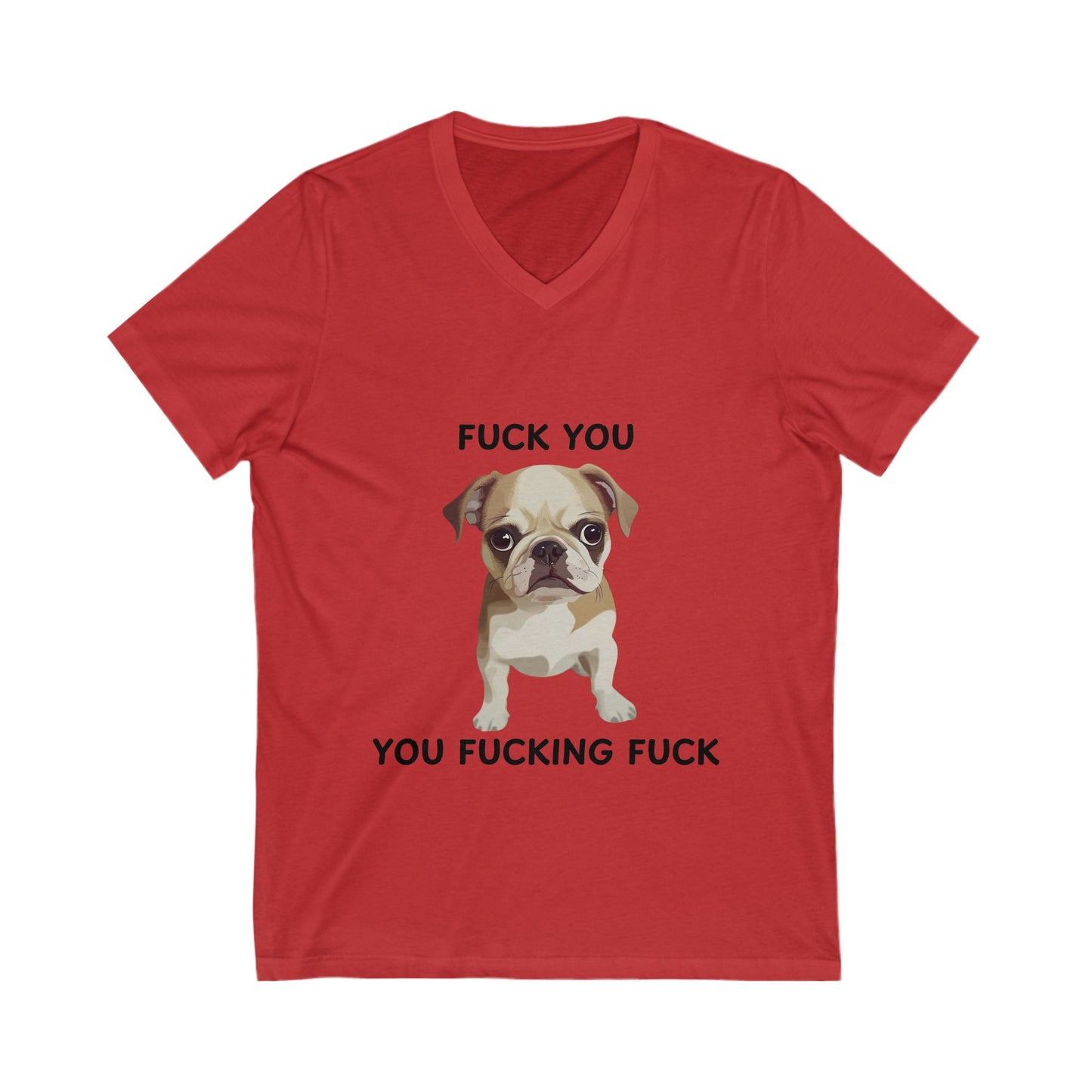 Grumpy Pug Life V-Neck T-Shirt | Sassy Dog Humor | Unisex Pet Lover Tee