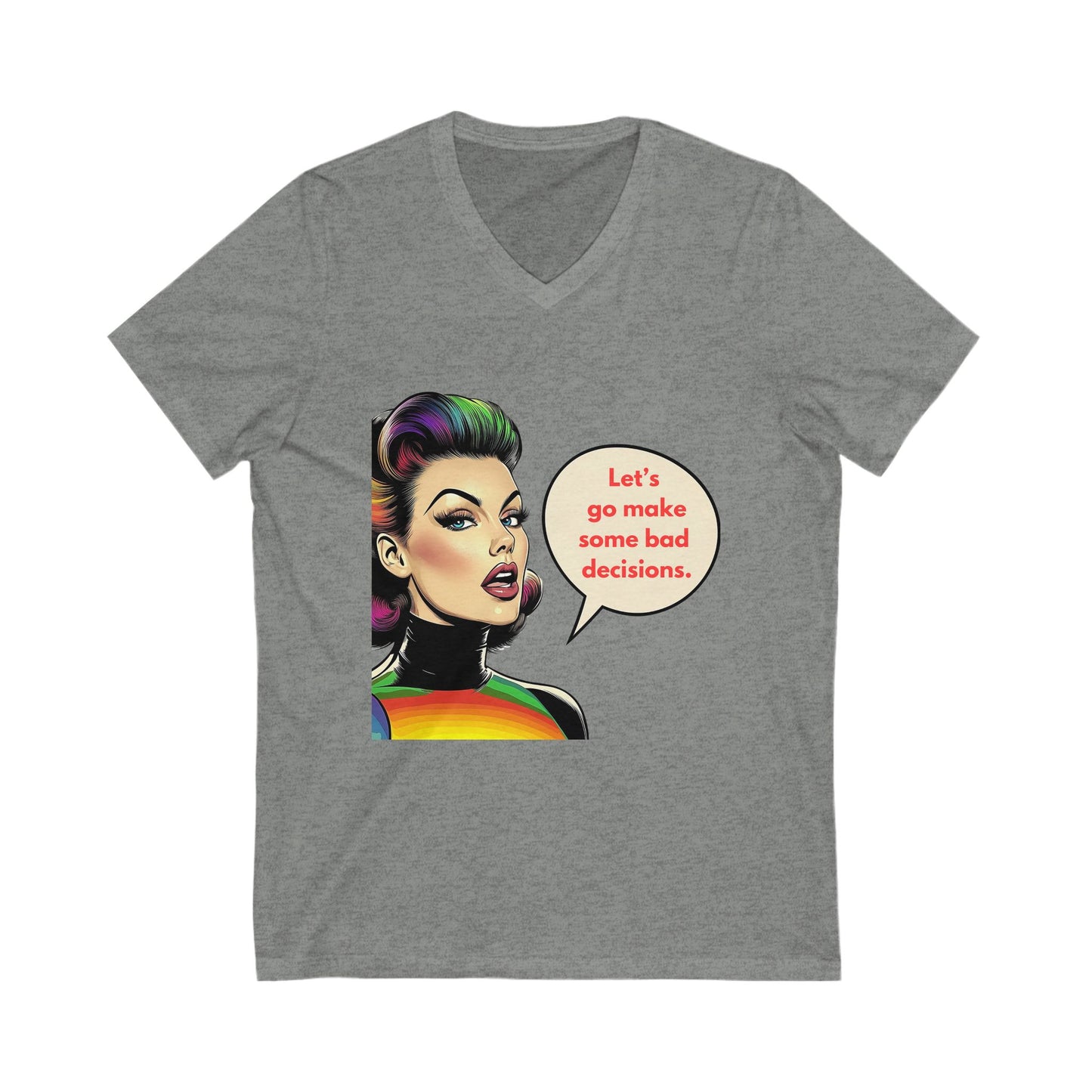 Rainbow Pride Rebel V-Neck Tee | Bad Decisions Funny LGBTQ+ T-Shirt