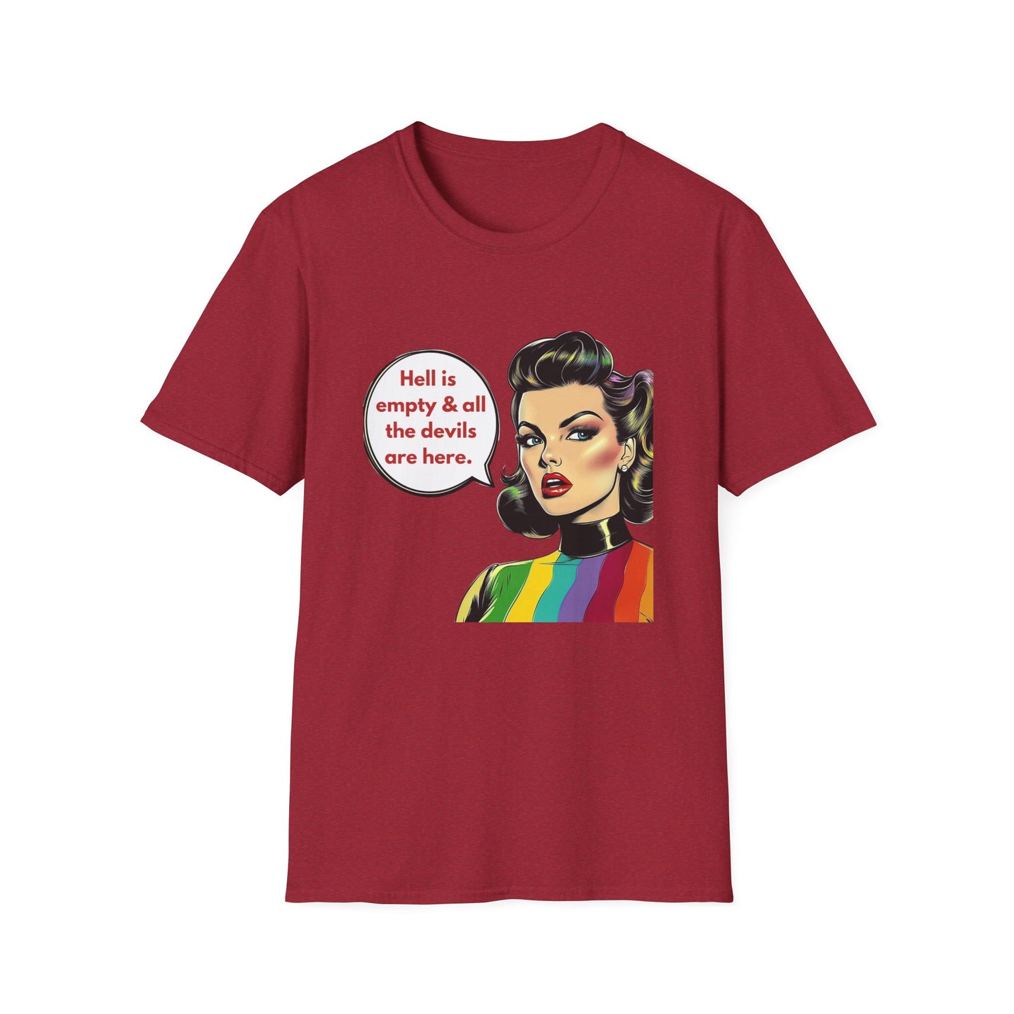 Hell Is Empty Rainbow Pride T-Shirt | Retro Feminist Unisex Tee