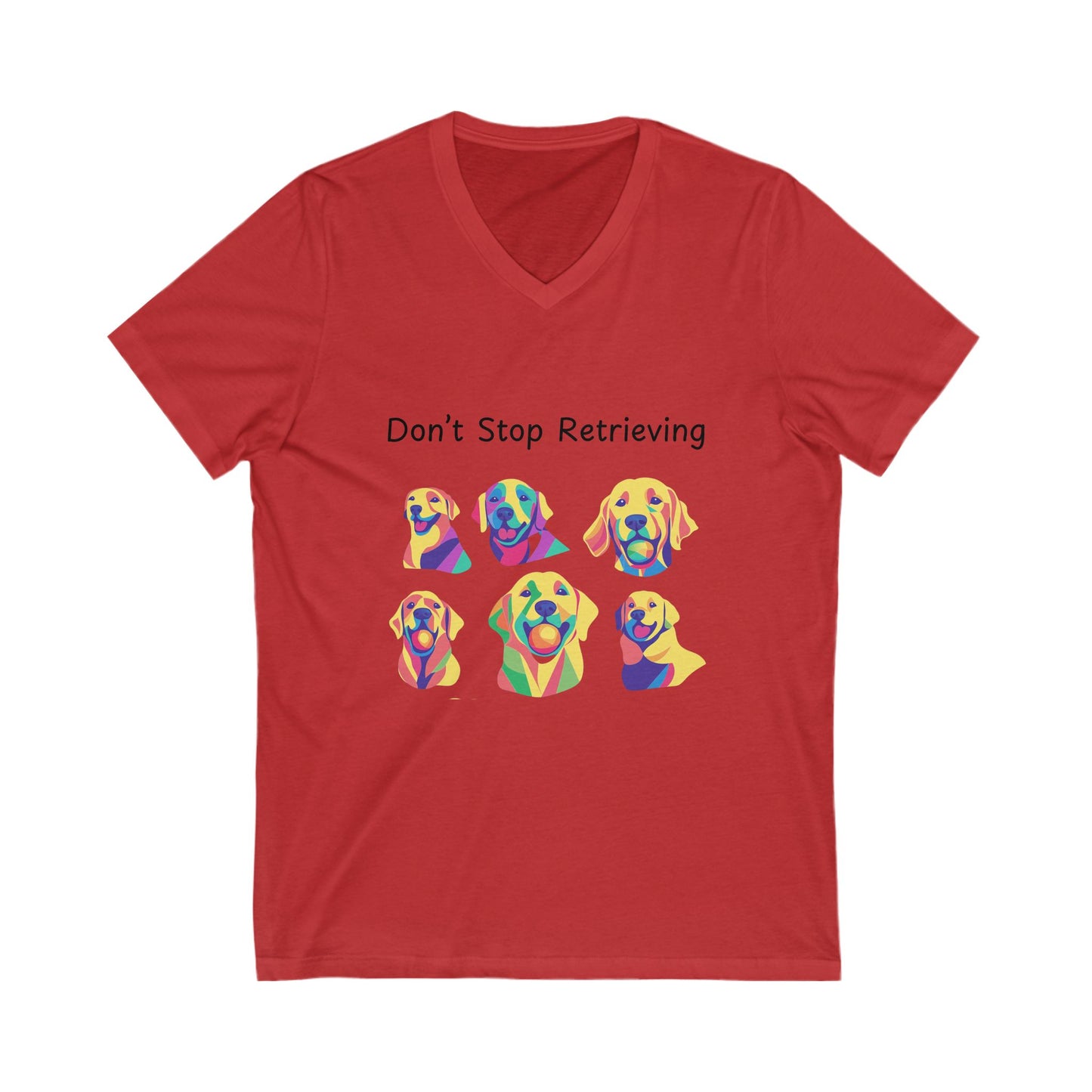 Don't Stop Retrieving Golden Retriever V-Neck | Pop Art Dog Lover Shirt