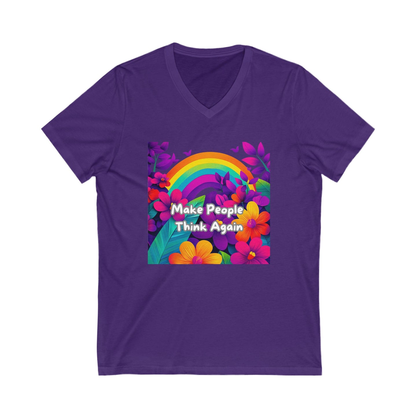 Make People Think Again Rainbow V-Neck | Cute Activist Tee | Purple Floral Pride Shirt