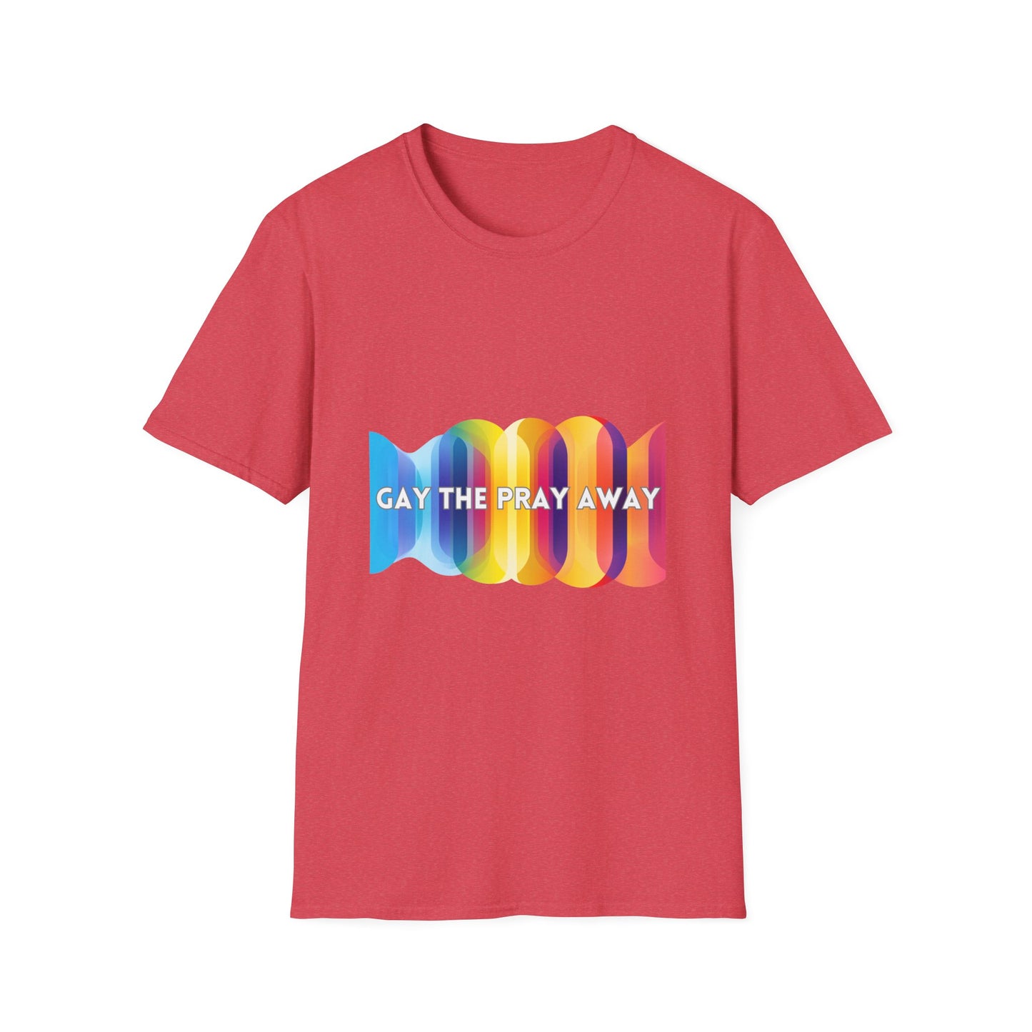 Gay The Pray Away Pride T-Shirt | LGBTQ+ Rainbow Tee