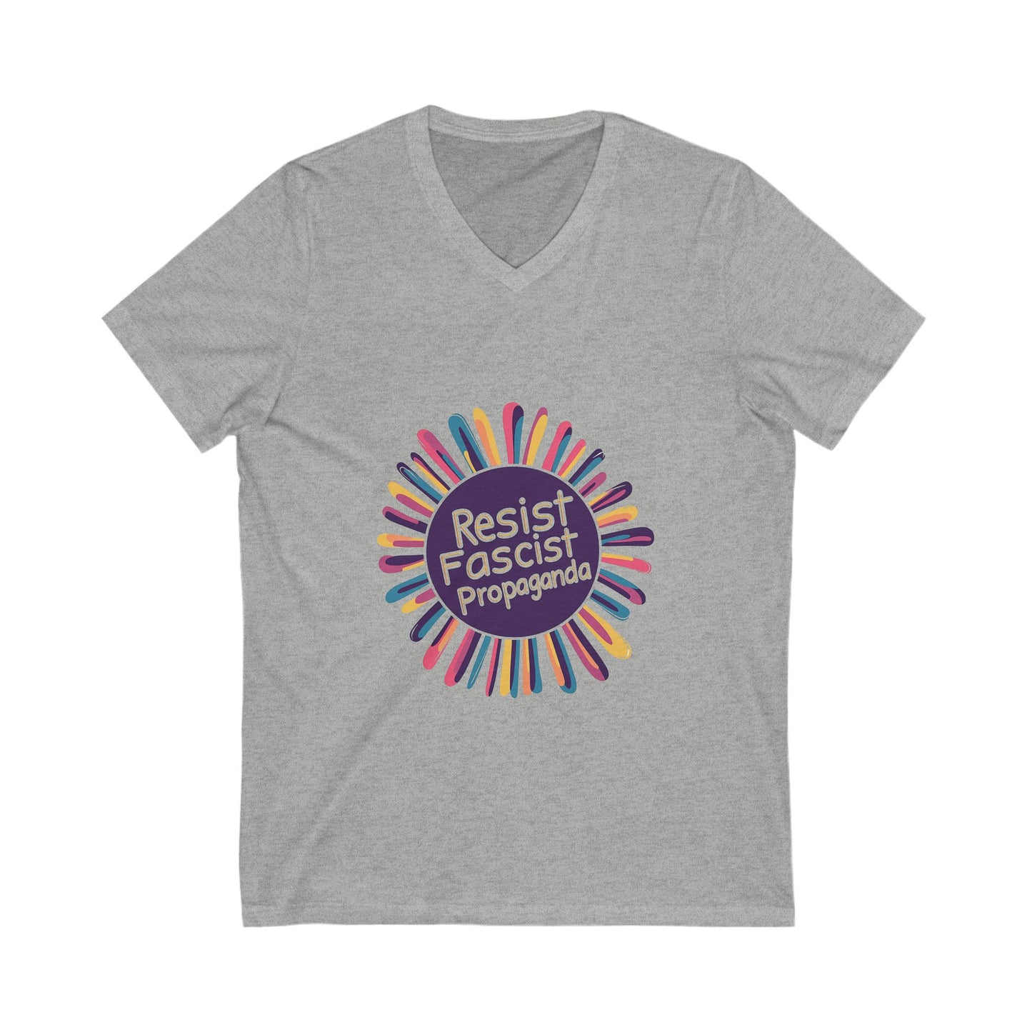 Resist Fascist Propaganda V-Neck | Cute Activist Rainbow Burst Unisex Tee