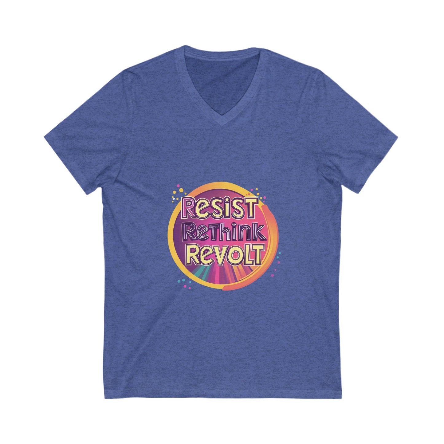 Resist Rethink Revolt V-Neck T-Shirt | Retro Activist Circle Design | Progressive Unisex Tee
