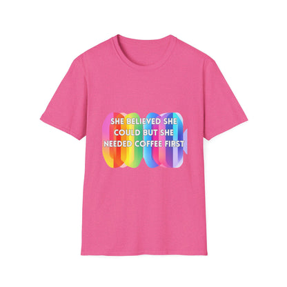 Pride Rainbow Coffee First Motivation T-Shirt | Self-Care Empowerment Tee