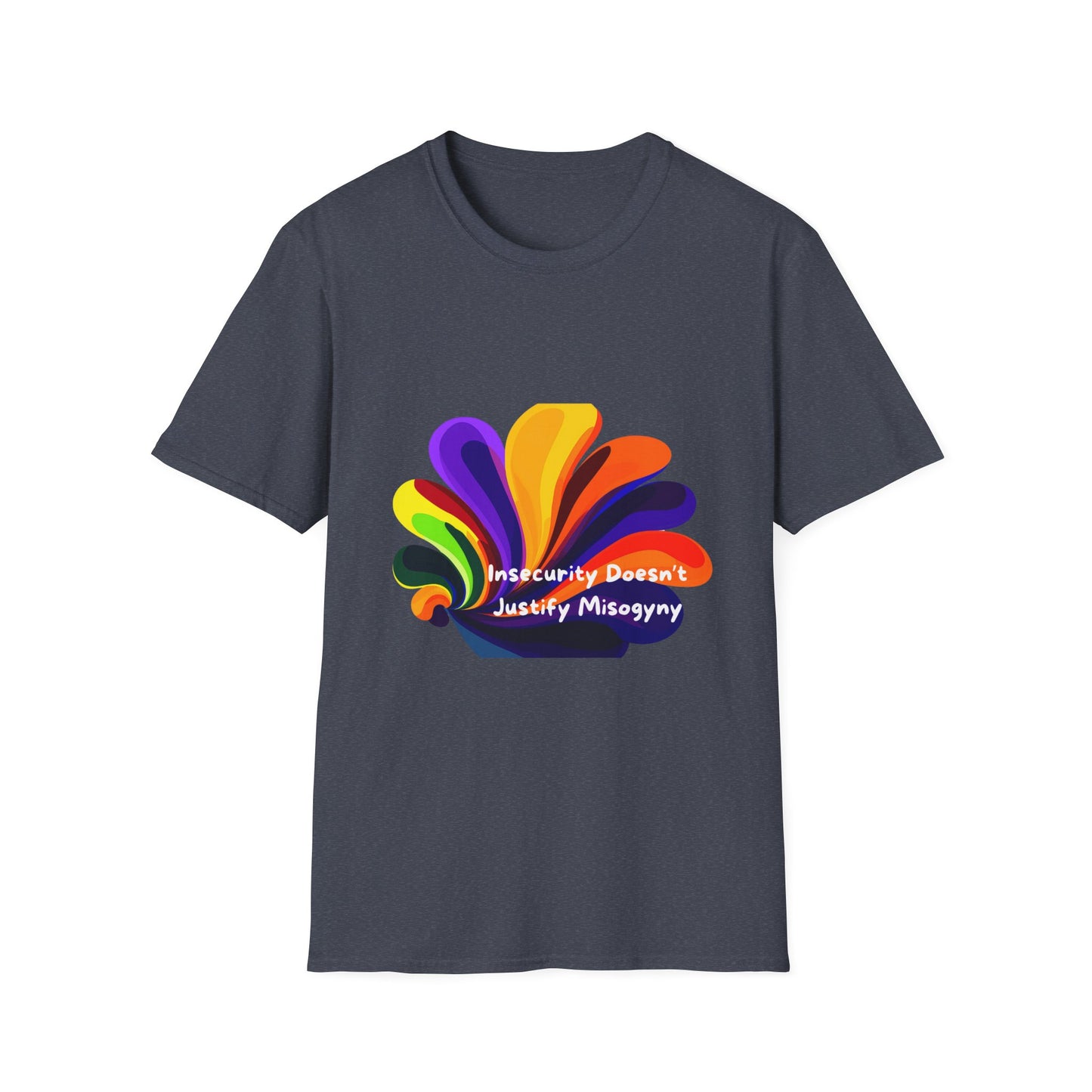 Insecurity Doesn't Justify Misogyny Rainbow Pride T-Shirt