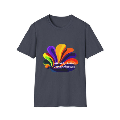Insecurity Doesn't Justify Misogyny Rainbow Pride T-Shirt