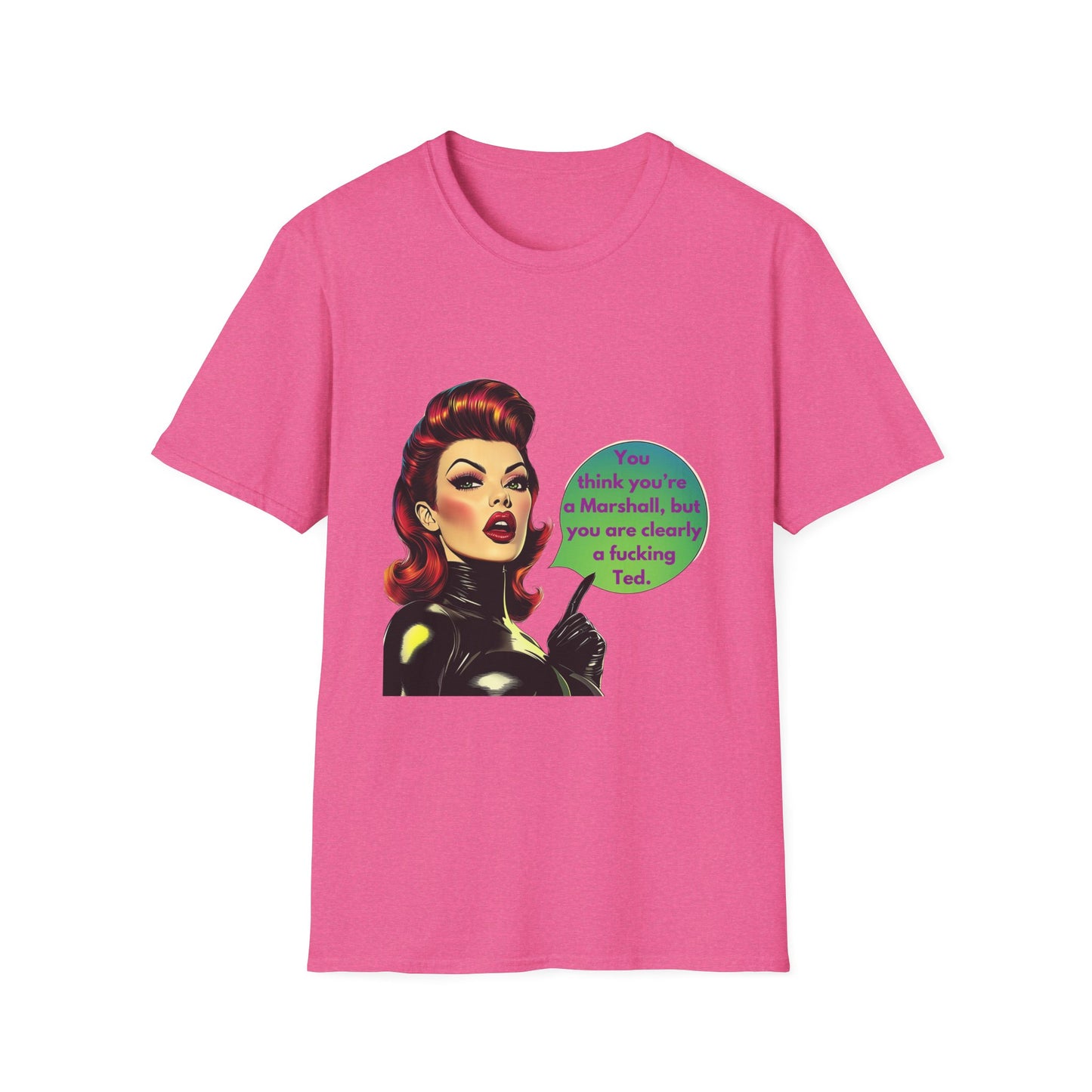 Retro Pin-Up TV Quote T-Shirt | Pink Unisex Tee