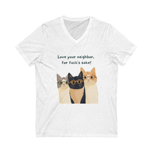 Love Your Neighbor Cat Trio V-Neck | Progressive Pet Wisdom Tee