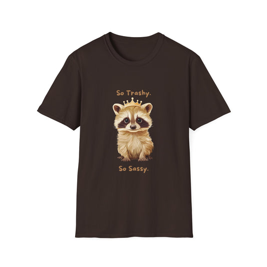 So Trashy So Sassy Raccoon T-Shirt | Cute Animal Crown Design | Unisex Comfort Tee