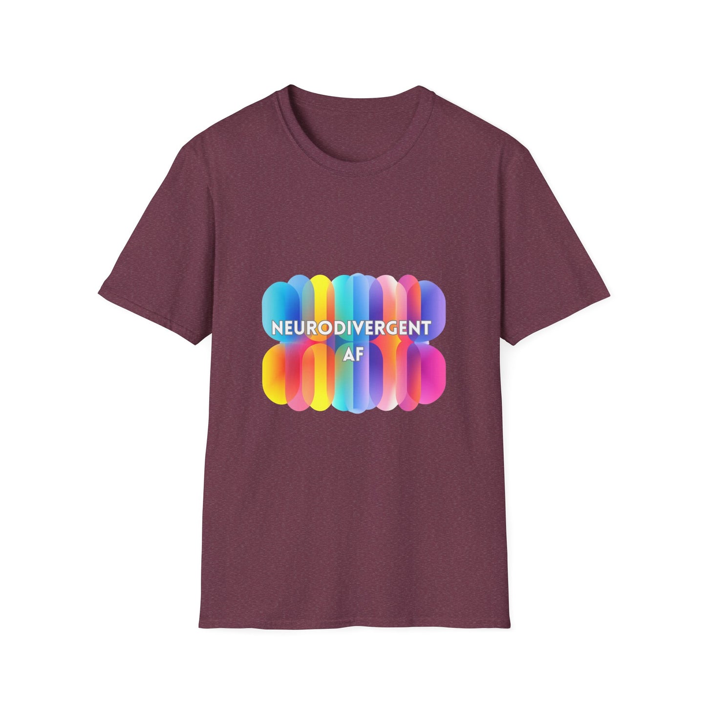Neurodivergent AF Rainbow T-Shirt | LGBTQ+ Pride Neurodiversity Tee
