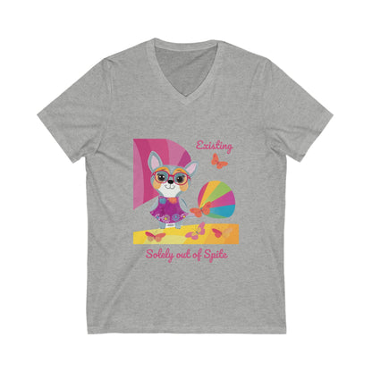 Existing Solely Out of Spite | Kawaii Chihuahua V-Neck | Cute Resistance Unisex Tee