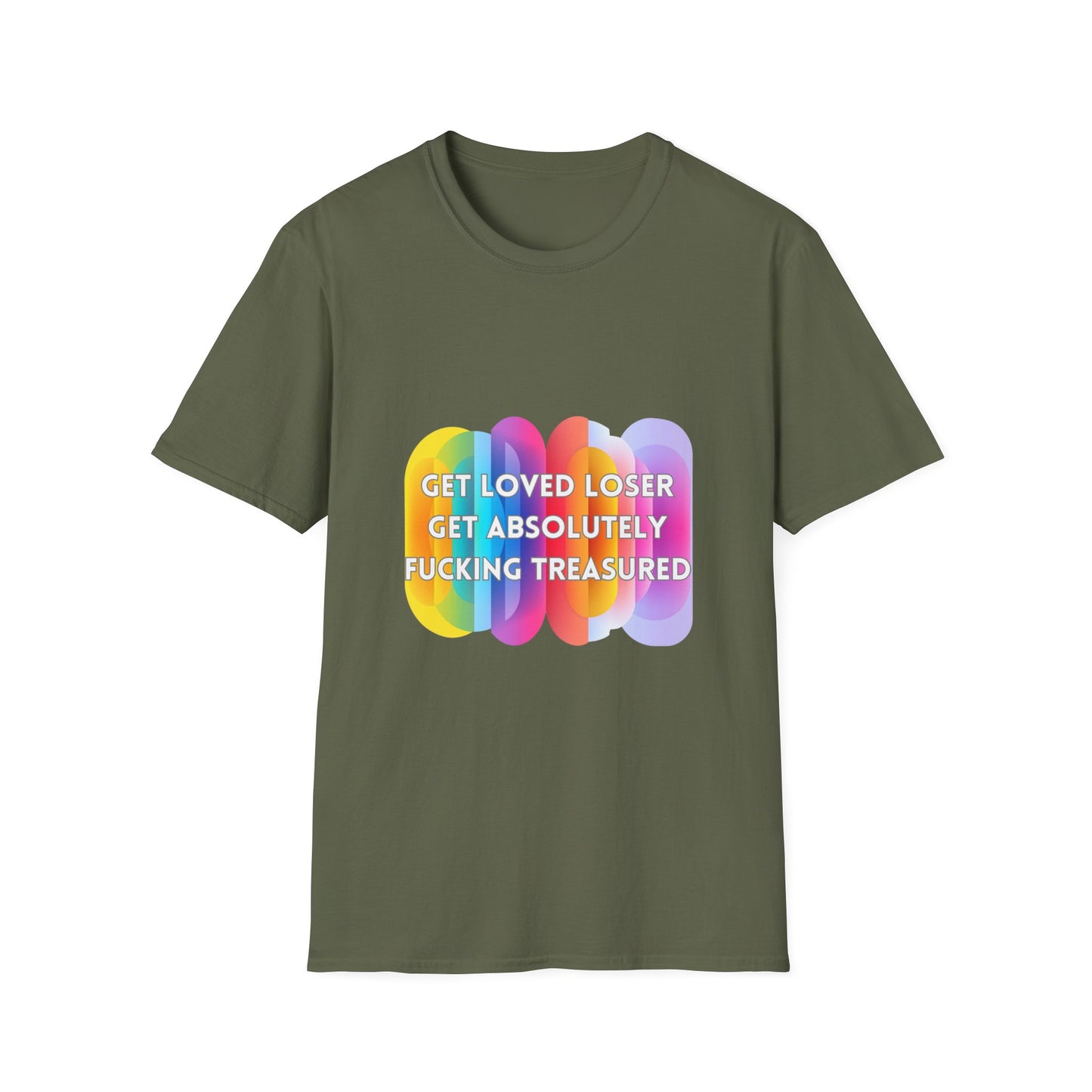Get Loved Loser Rainbow Pride T-Shirt | Affirmation Unisex Tee