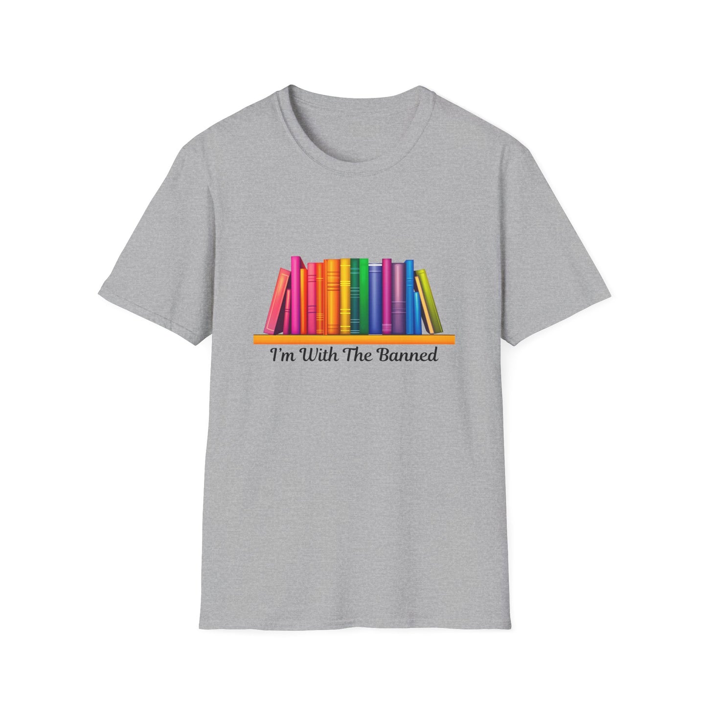 I'm With The Banned Books Rainbow T-Shirt | Literary Activism Tee