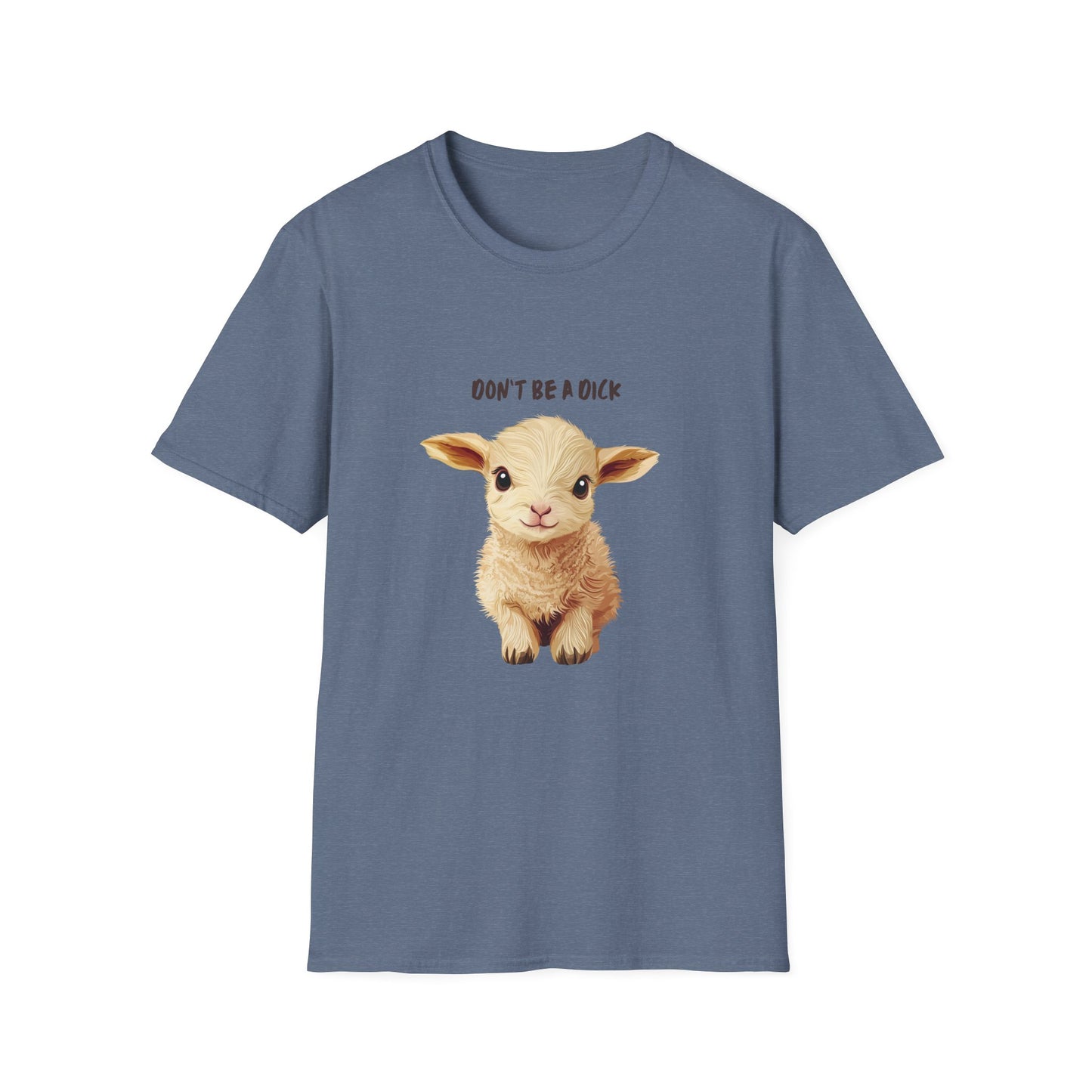 Cute Baby Lamb Don't Be a Dick T-Shirt | Vegan Animal Rights Message Tee