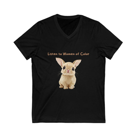 Listen to Women of Color Bunny V-Neck T-Shirt | Feminist Kawaii Activism Tee