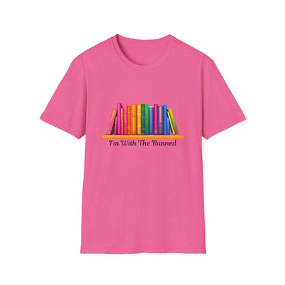 I'm With The Banned Books Rainbow T-Shirt | Literary Activism Tee