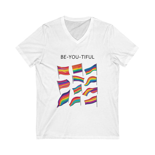 BE-YOU-TIFUL Pride Flag V-Neck T-Shirt | LGBTQ+ Rainbow Design | Inclusive Message Tee