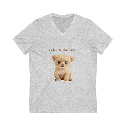 I Choose The Bear Cute Cub V-Neck T-Shirt | Animal Rights Activism | Kawaii Pet Lover Gift