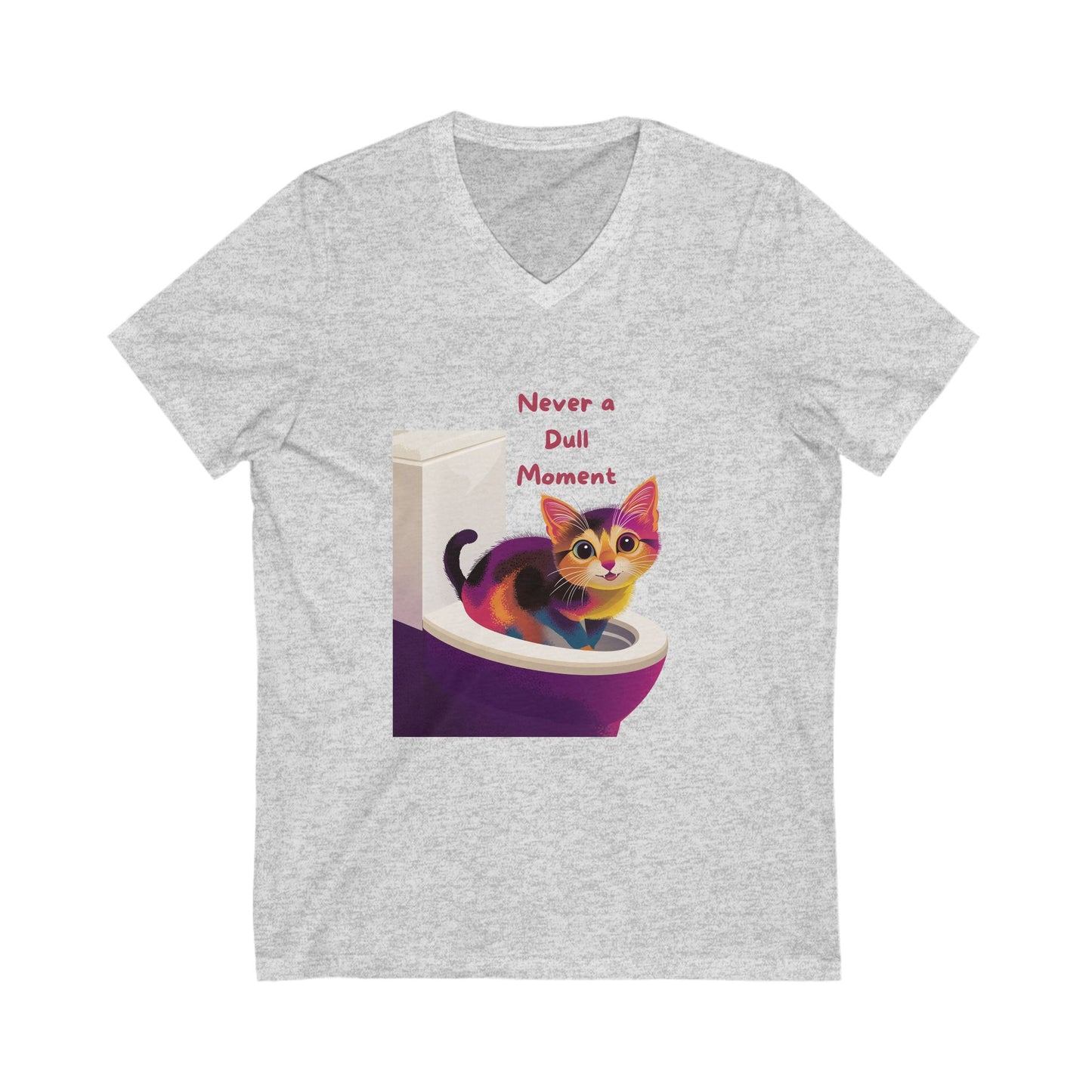 Never a Dull Moment Cat V-Neck T-Shirt | Funny Cat Lover Gift | Cute Colorful Pet Tee