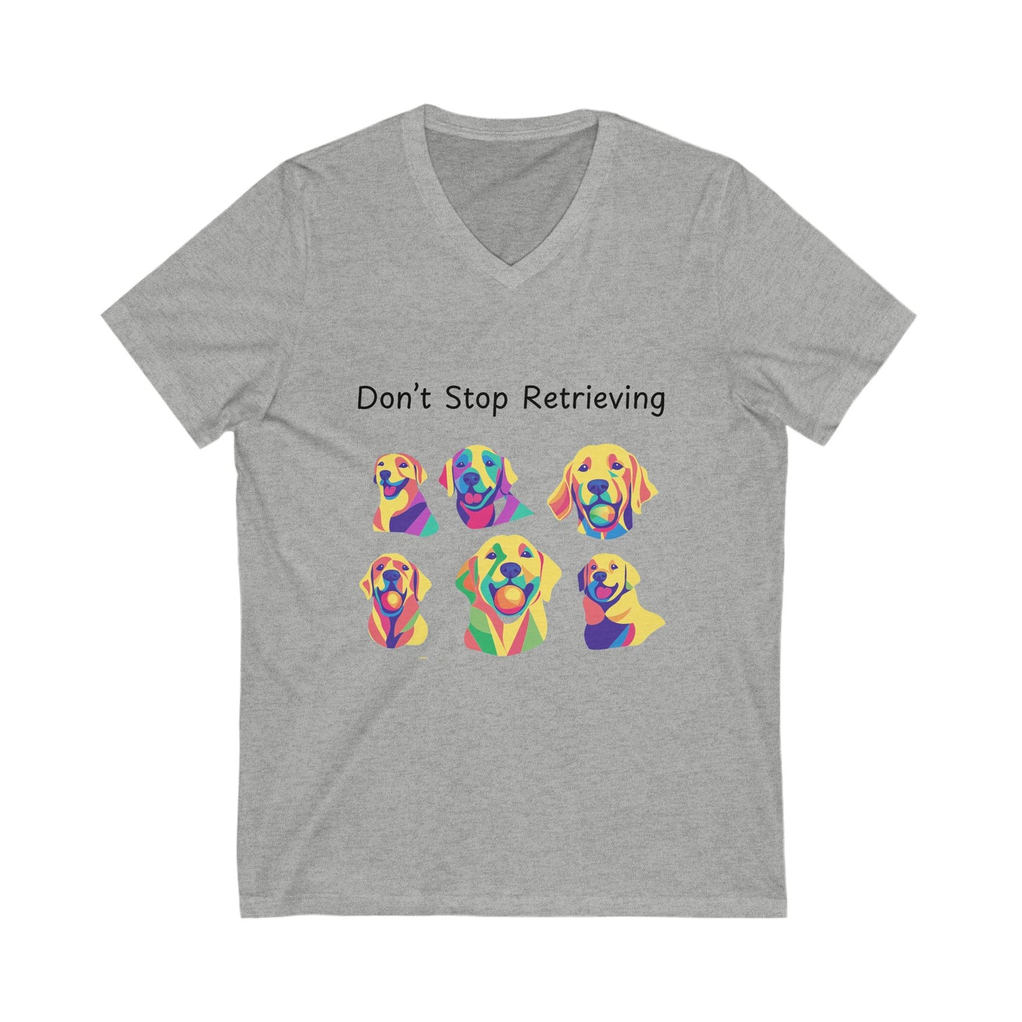 Don't Stop Retrieving Rainbow Pop Art Golden Retriever V-Neck T-Shirt | Dog Lover Gift