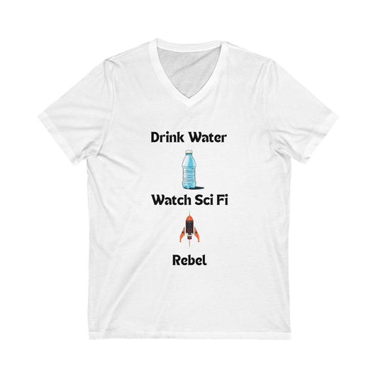Drink Water Watch Sci Fi Rebel V-Neck | Resistance Space Shirt | Geek Activism Tee