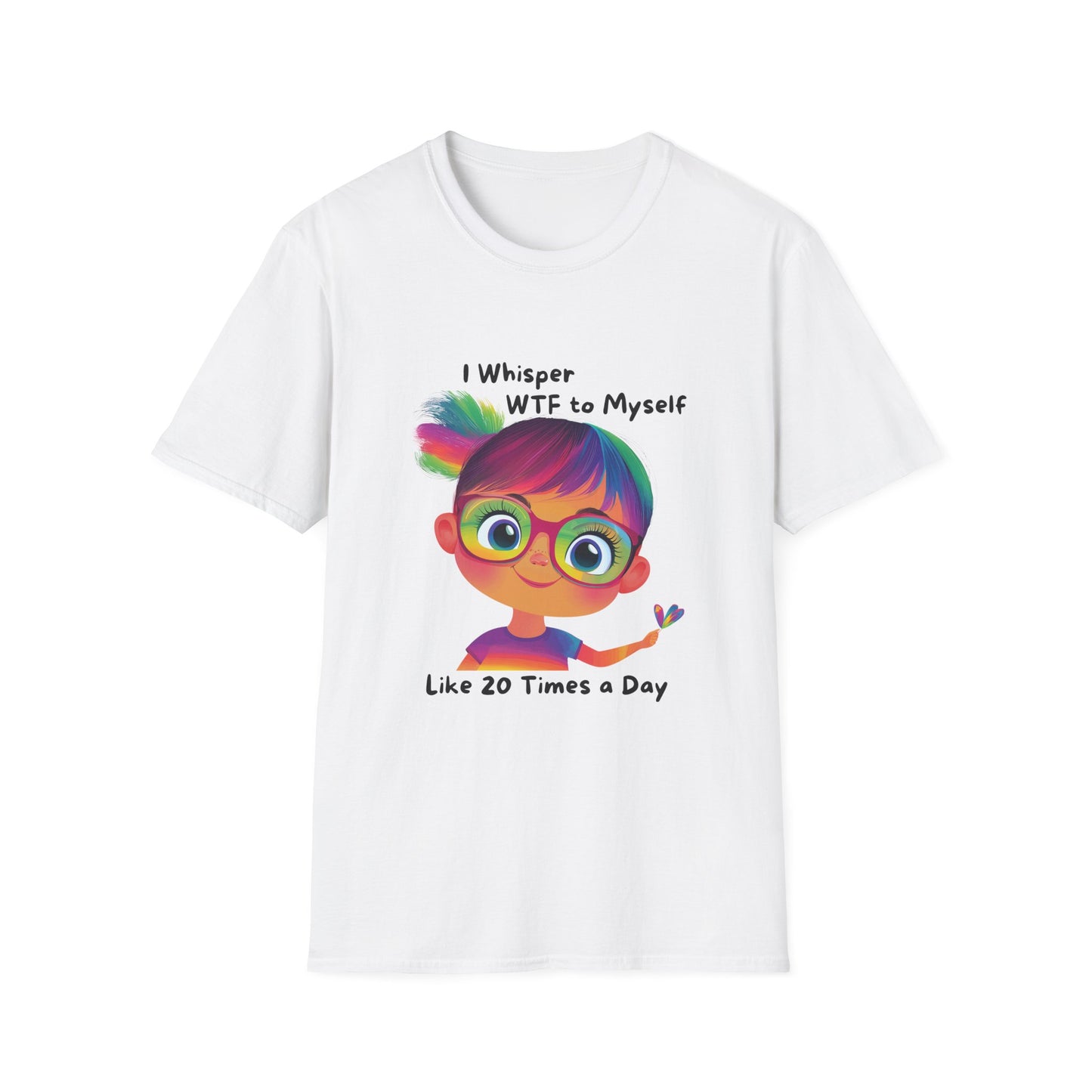 Rainbow Hair WTF Self-Talk Kawaii T-Shirt | Funny Unisex Tee