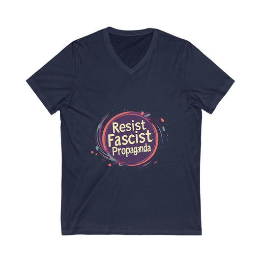 Anti-Fascist V-Neck T-Shirt | Resist Propaganda Art | Activist Unisex Tee