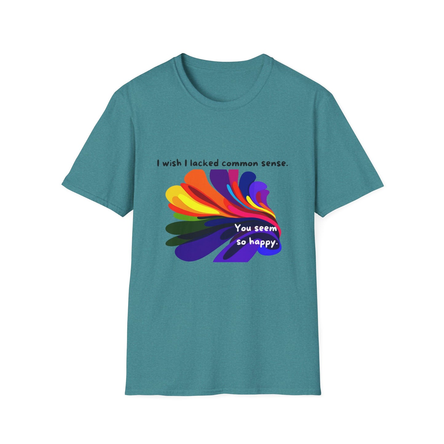 Common Sense Irony T-Shirt | Colorful Abstract Design