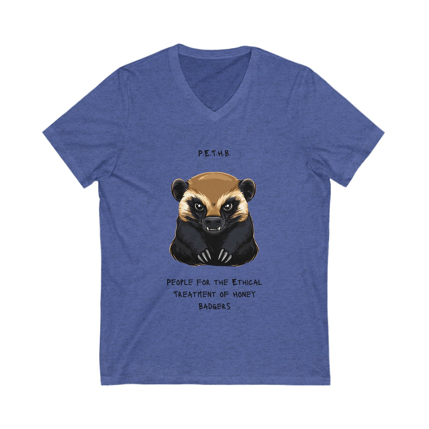 P.E.T.H.B. Honey Badger V-Neck | Animal Rights Activist Shirt | Ethical Wildlife Tee