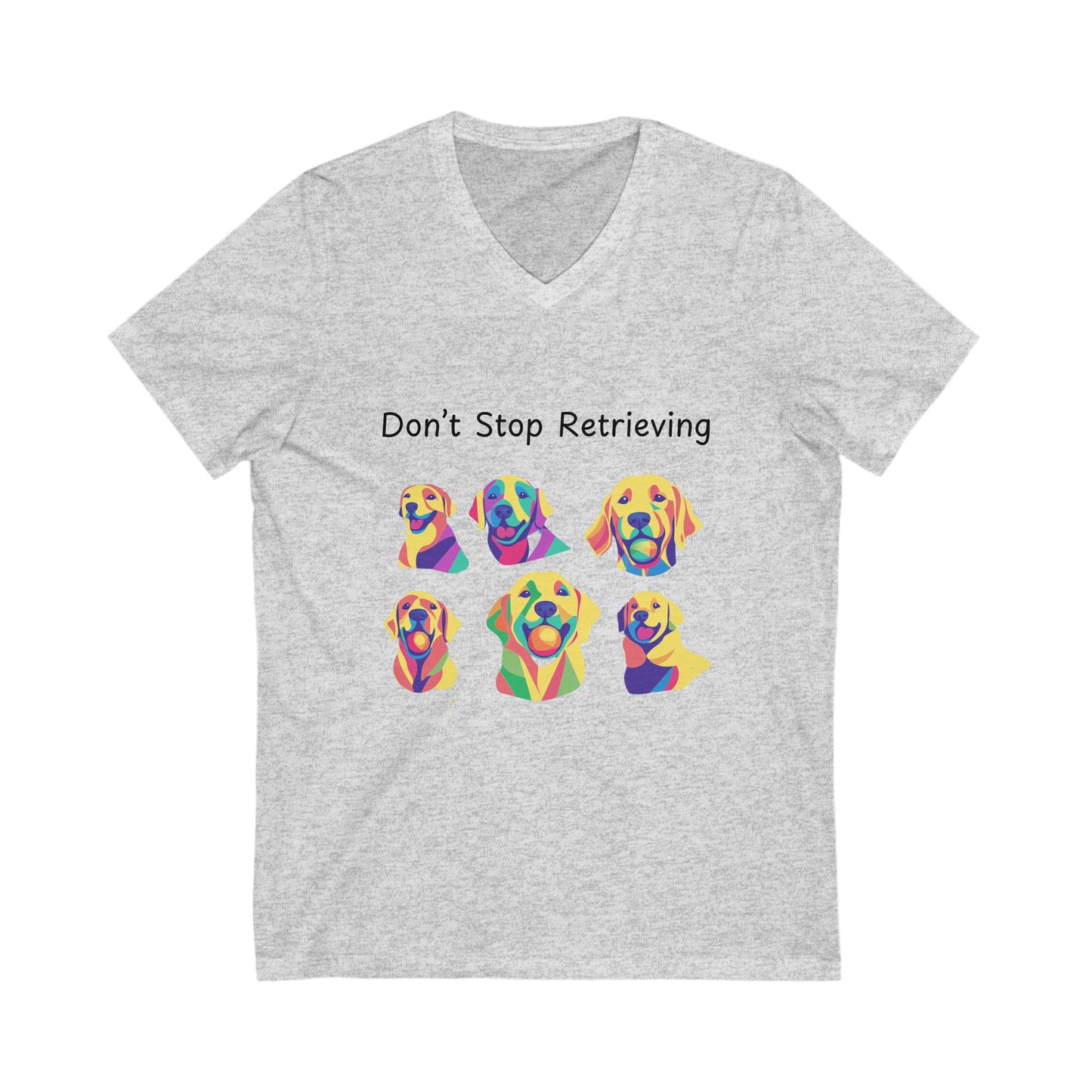 Don't Stop Retrieving Rainbow Pop Art Golden Retriever V-Neck T-Shirt | Dog Lover Gift