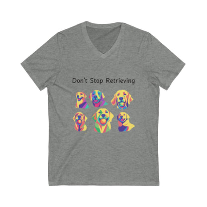 Don't Stop Retrieving Rainbow Pop Art Golden Retriever V-Neck T-Shirt | Dog Lover Gift