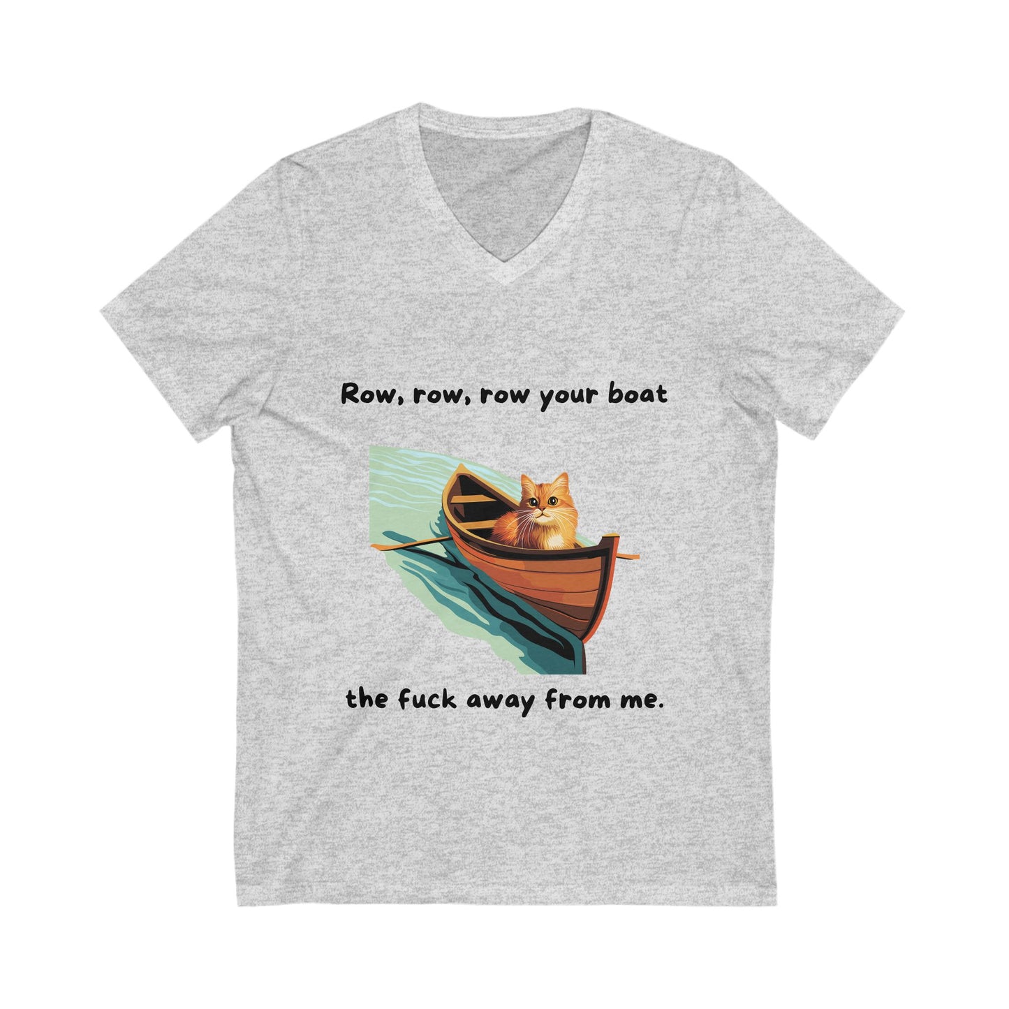Sarcastic Cat V-Neck T-Shirt | Funny Rowing Boat Cat Design | Unisex Pet Lover Tee