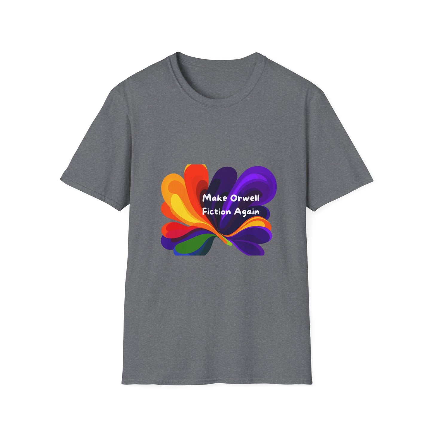 Make Orwell Fiction Again Rainbow T-Shirt | Colorful Activism Tee