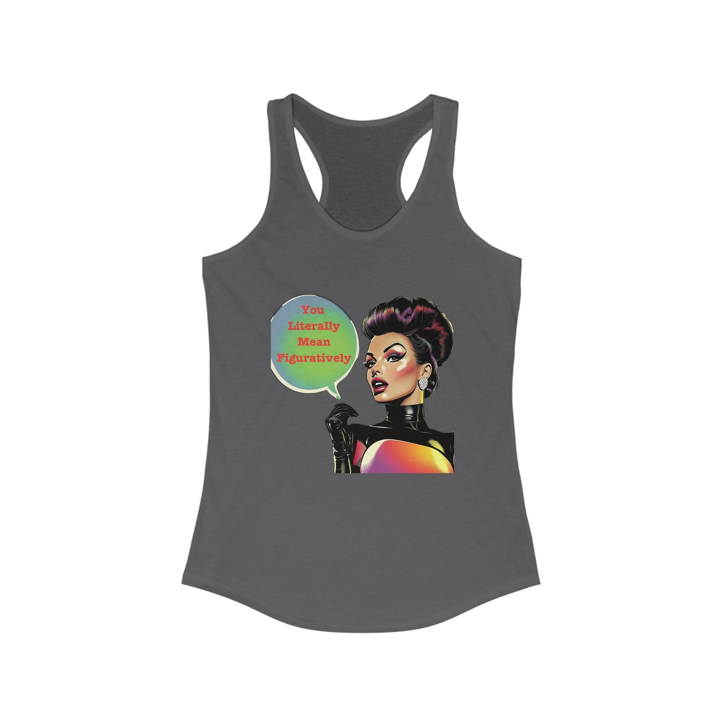 Retro Grammar Queen Racerback Tank | You Literally Mean Figuratively