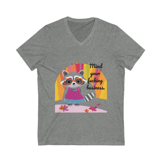 Mind Your Business Raccoon V-Neck Tee | Cute Animal Empowerment Shirt | Kawaii Unisex T-Shirt