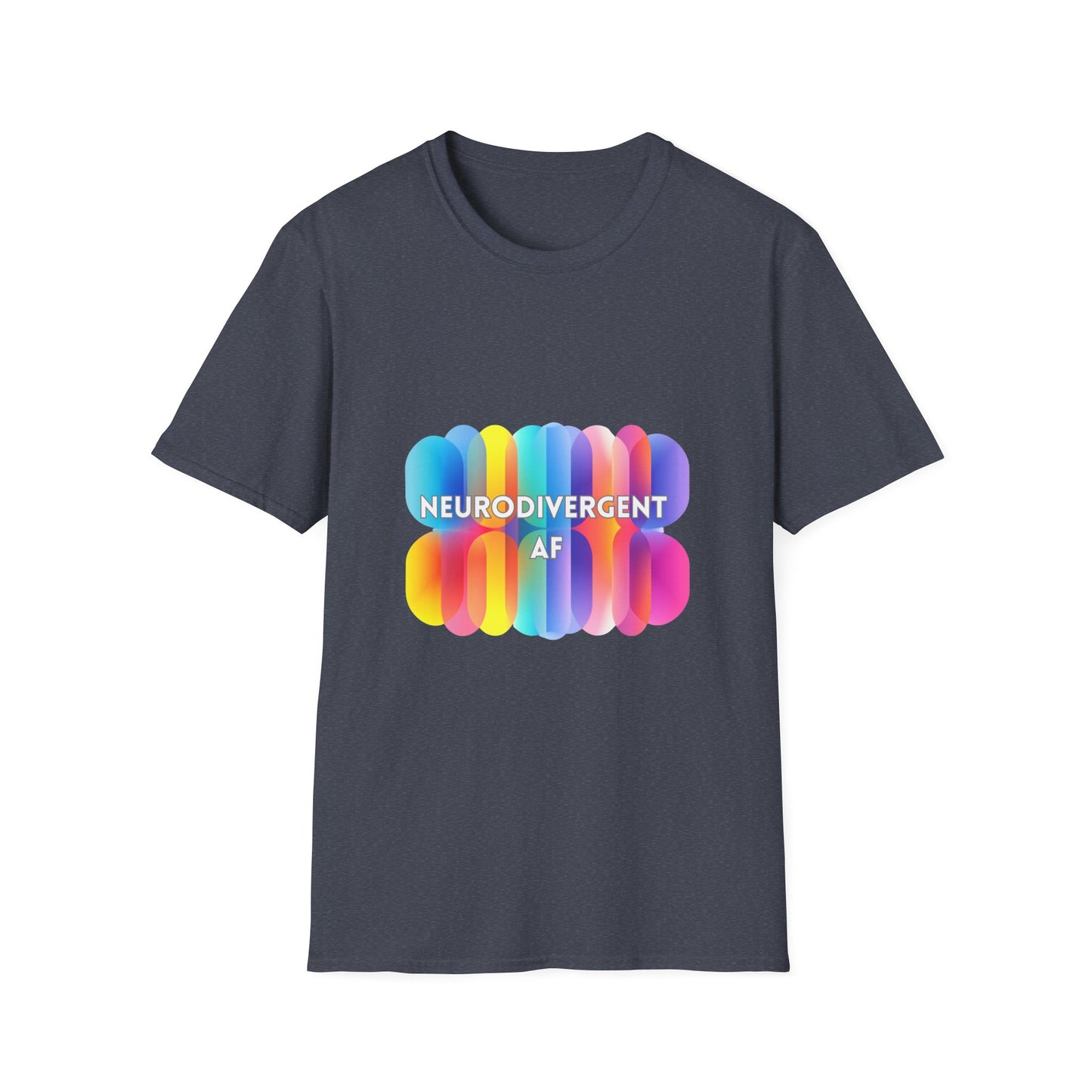 Neurodivergent AF Rainbow T-Shirt | LGBTQ+ Pride Neurodiversity Tee