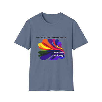 Common Sense Irony T-Shirt | Colorful Abstract Design
