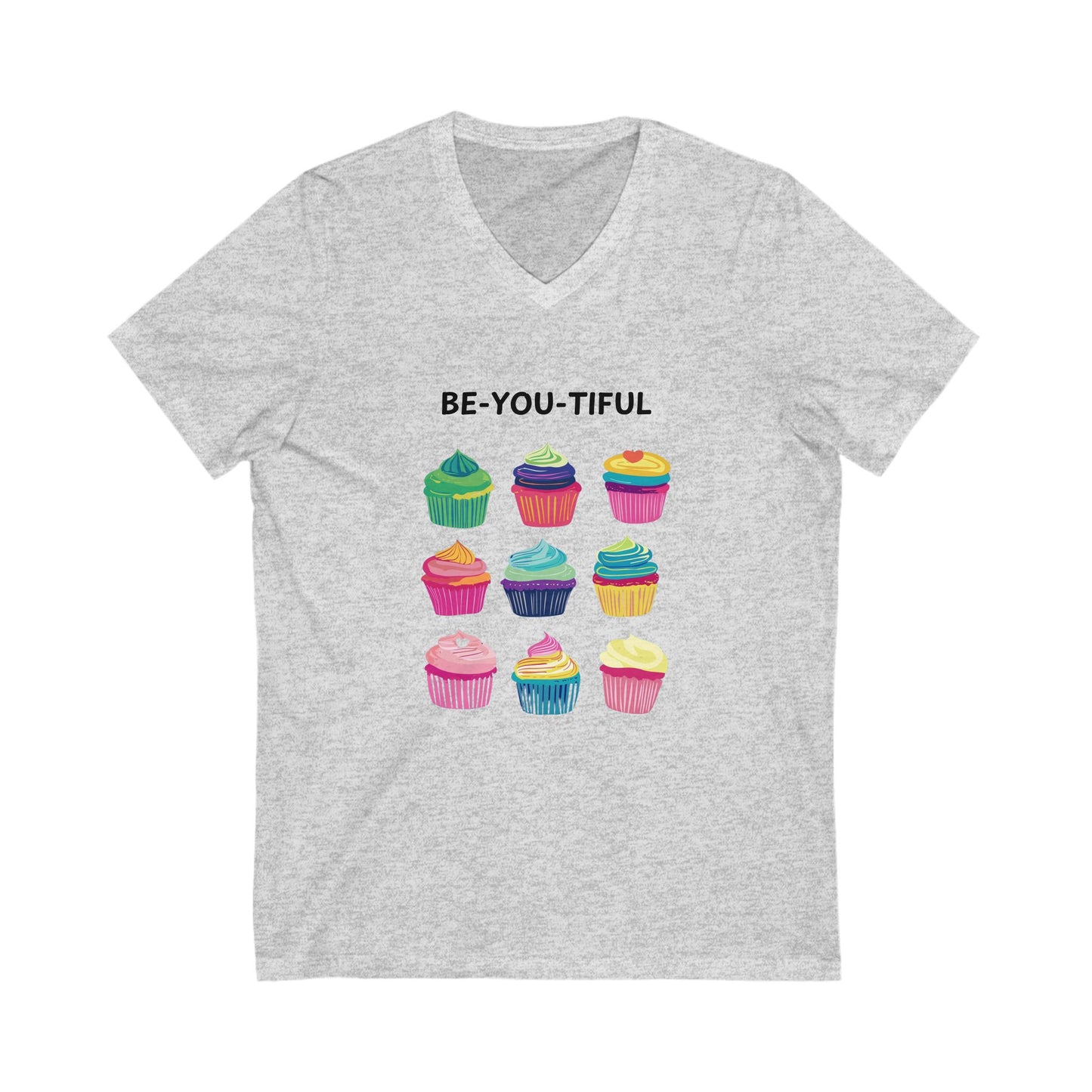 BE-YOU-TIFUL Rainbow Cupcake V-Neck | Empowering Self Love Unisex Tee