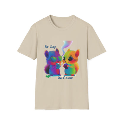 Be Gay Do Crime Kawaii T-Shirt | LGBTQ+ Pride Unisex Tee