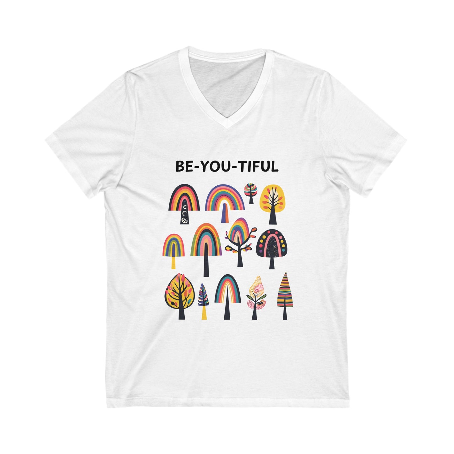 BE-YOU-TIFUL Rainbow Trees V-Neck | Inspirational Self Love Unisex Tee