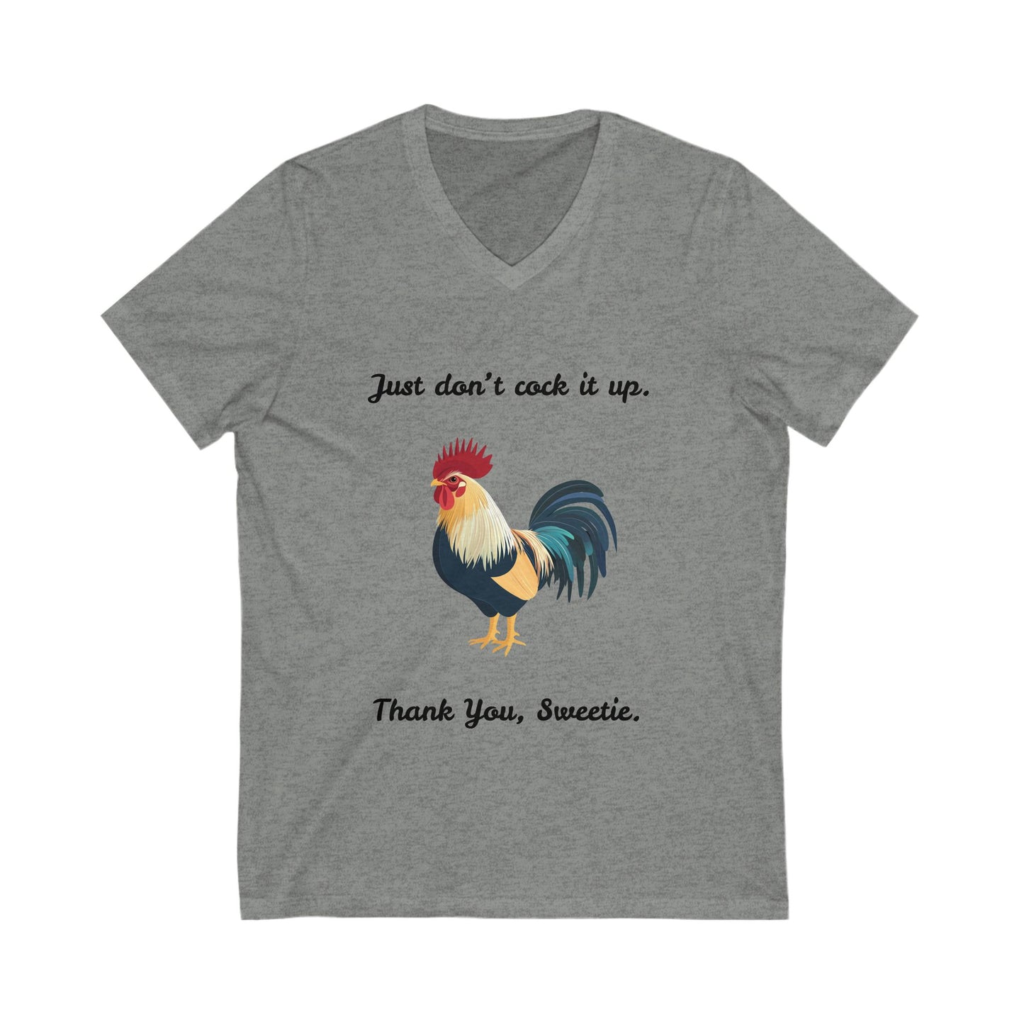 Funny Rooster V-Neck T-Shirt | Sassy Farm Animal Humor | Unisex Heather Tee