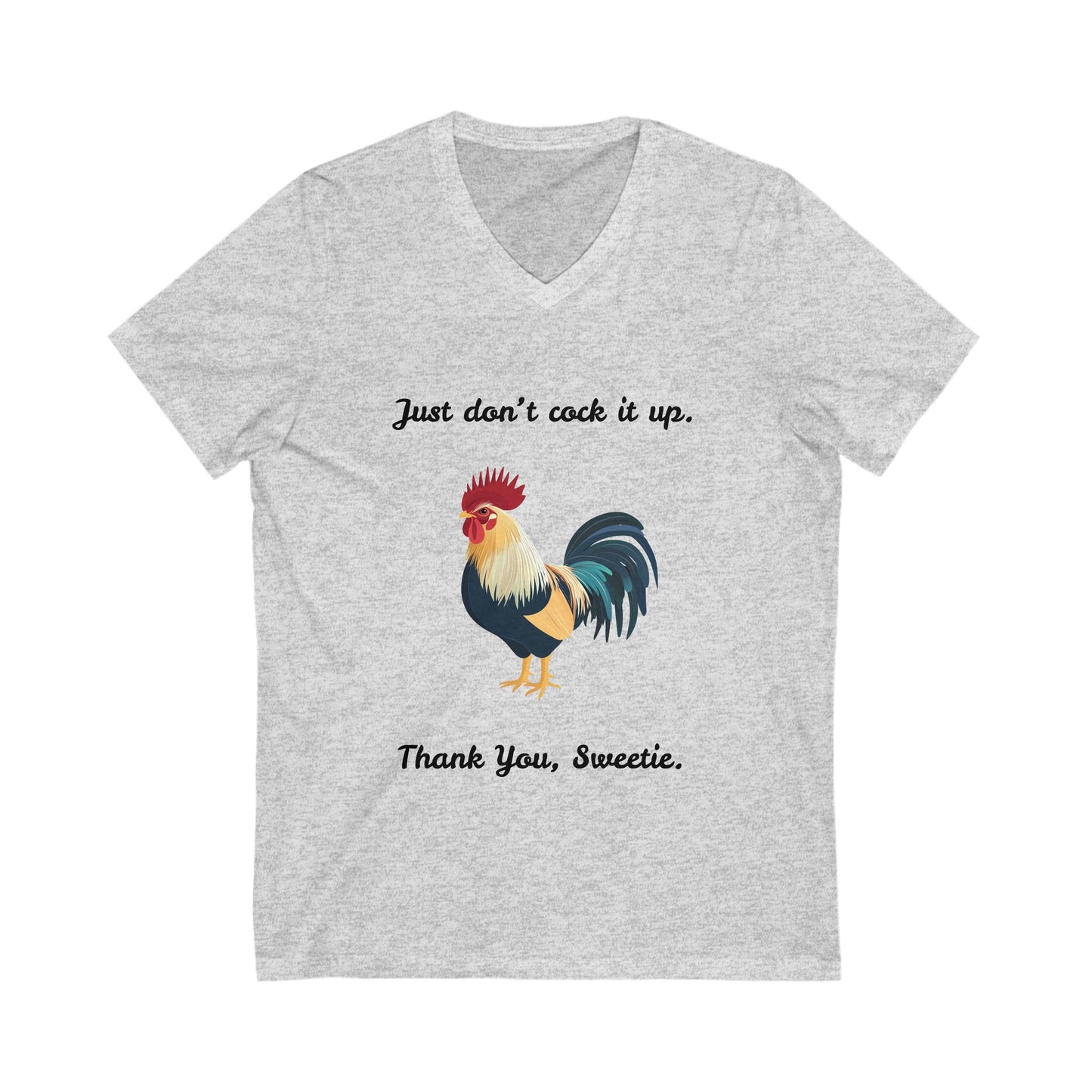 Funny Rooster V-Neck T-Shirt | Sassy Farm Animal Humor | Unisex Heather Tee