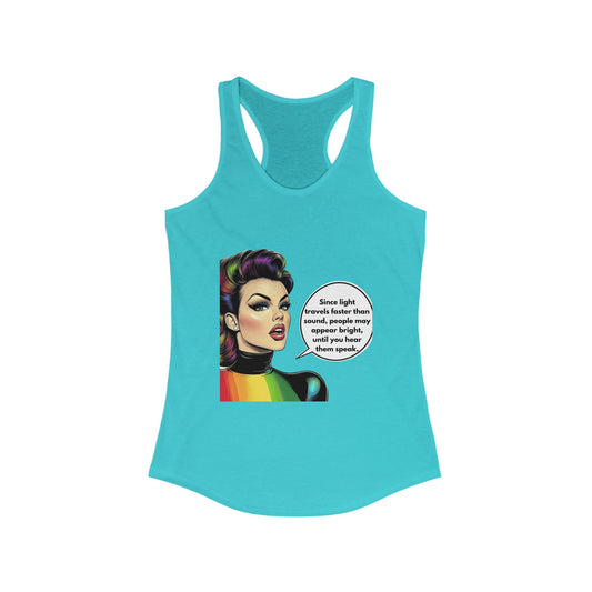 Rainbow Woman Sassy Quote Racerback Tank | LGBTQ+ Pride